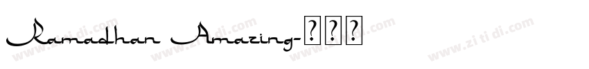 Ramadhan Amazing字体转换